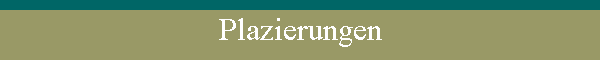 Plazierungen