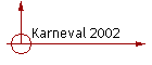 Karneval 2002